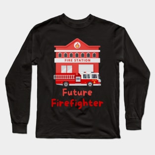 Future Firefighter Long Sleeve T-Shirt